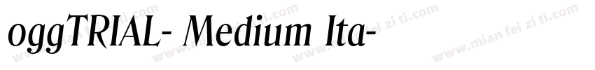 oggTRIAL- Medium Ita字体转换